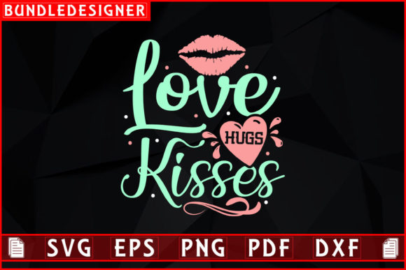 Download Love Hugs Kisses-Kiss Day Sublimation - Premium Resources